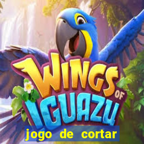 jogo de cortar frutas aposta